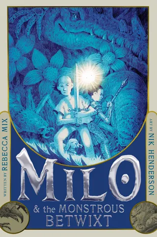 Milo & the Monstrous Betwixt