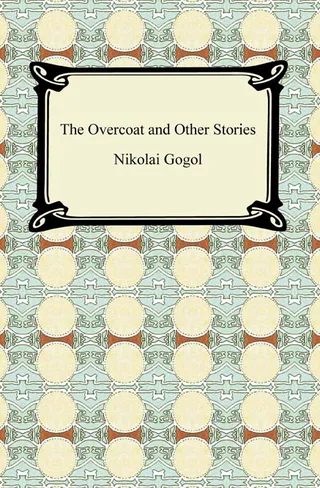 The Overcoat and Other Stories