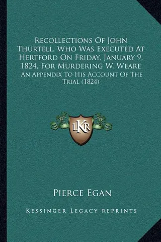 Recollections Of John Thurtell