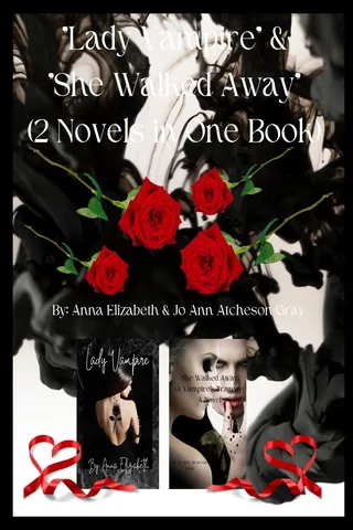 Lady Vampire & She Walked Away