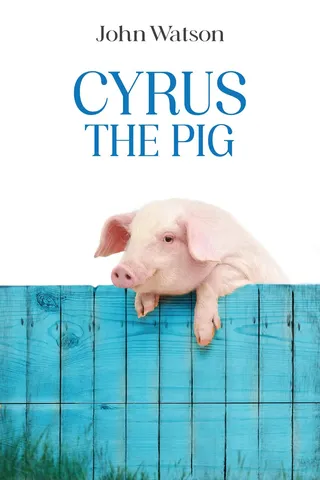 Cyrus the Pig