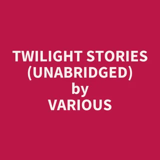 Twilight Stories