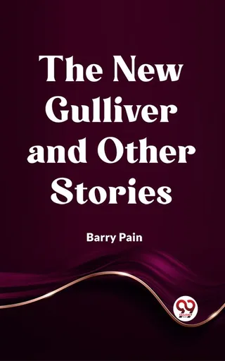 New Gulliver and Other Stories