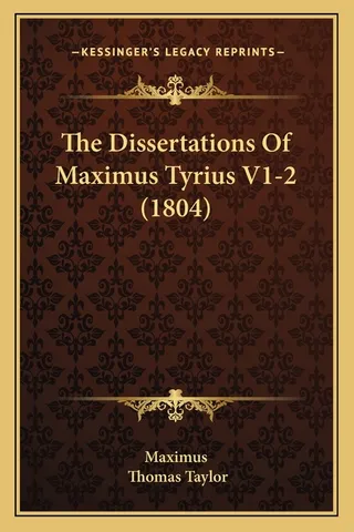 The Dissertations Of Maximus Tyrius V1-2 1804
