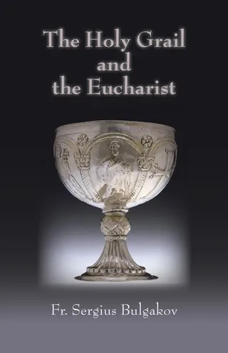 Holy Grail and the Eucharist