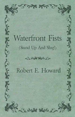 Waterfront Fists