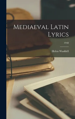Mediaeval Latin Lyrics