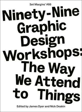 Ninety-Nine Graphic Design Workshops