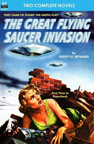 Flying Saucer Invasion, The, & The Big Time