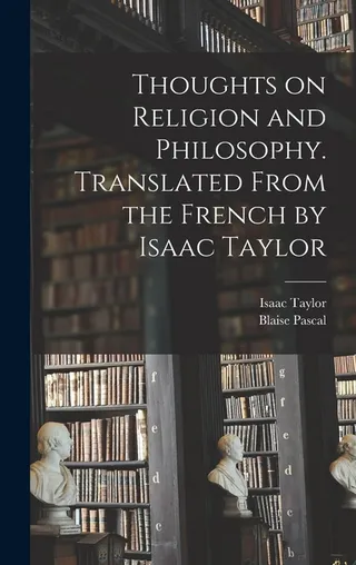 Thoughts on Religion and Philosophy. Translated From the French