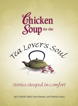 Chicken Soup for the Tea Lover's Soul
