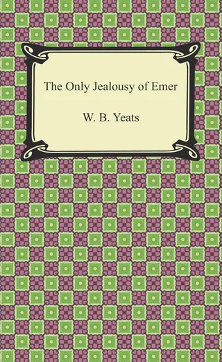 Only Jealousy of Emer