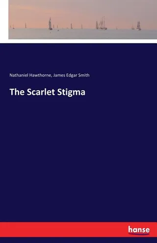 The Scarlet Stigma