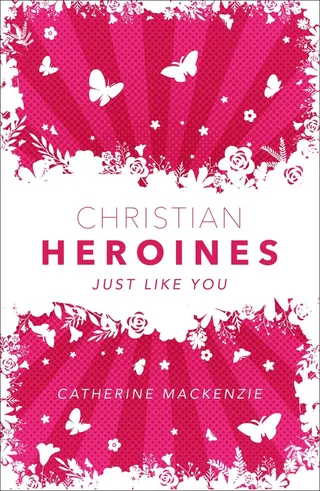 Christian Heroes