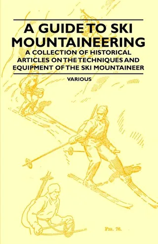 A Guide to Ski Mountaineering