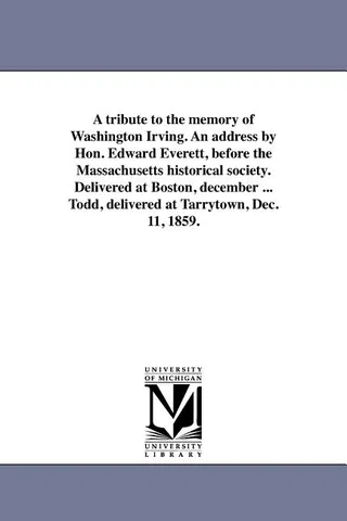 A Tribute to the Memory of Washington Irving