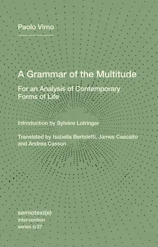 A Grammar of the Multitude