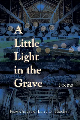 A Little Light in the Grave