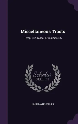 Miscellaneous Tracts