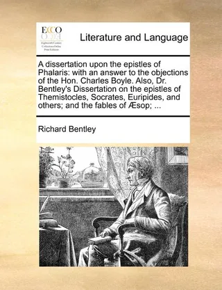 A dissertation upon the epistles of Phalaris