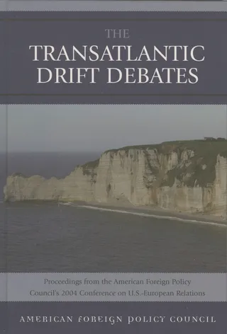 The Transatlantic Drift Debates