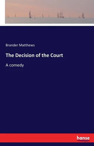 The Decision of the Court