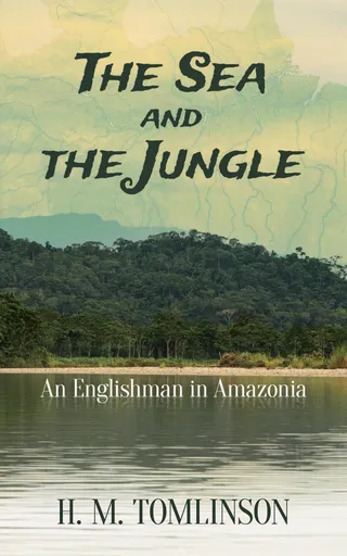 Sea and the Jungle