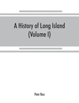 A History of Long Island