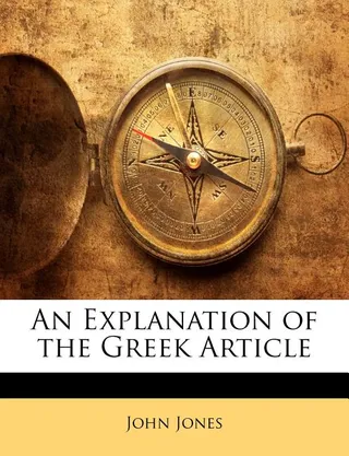 An Explanation of the Greek Article