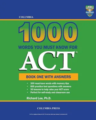 Columbia 1000 Words You Must Know for ACT