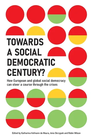 Towards a Social Democratic Century