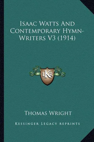 Isaac Watts And Contemporary Hymn-Writers