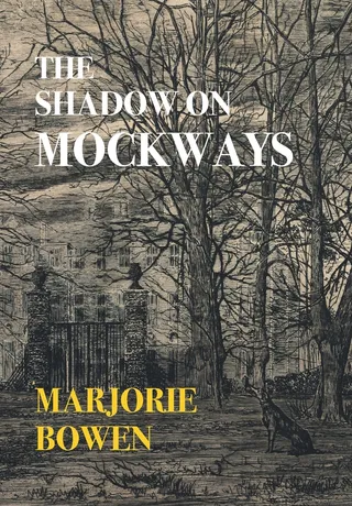 The Shadow on Mockways Nezu Press Classics