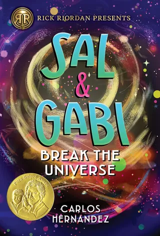 Rick Riordan Presents Sal and Gabi Break the Universe-A Sal and Gabi Novel, Book 1