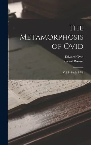 The Metamorphosis of Ovid