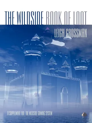 The Wildside Book of Loot