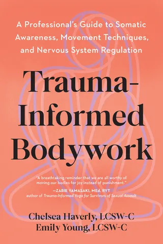 Trauma-Informed Bodywork