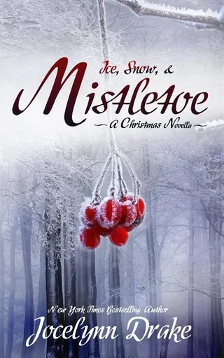 Ice, Snow, & Mistletoe
