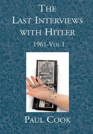 Last Interviews with Hitler