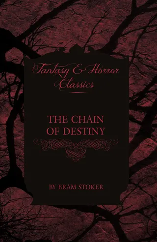 The Chain of Destiny