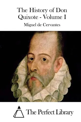 The History of Don Quixote, Volume I
