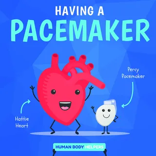 Having a Pacemaker