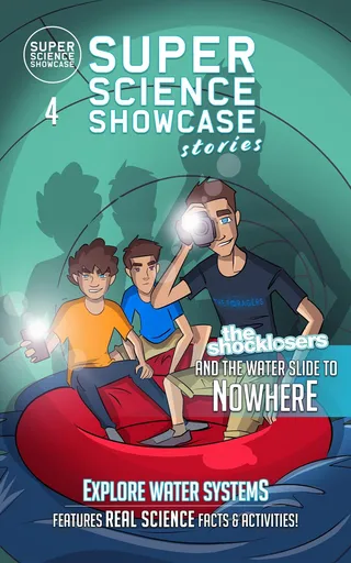 Shocklosers and the Water Slide to Nowhere
