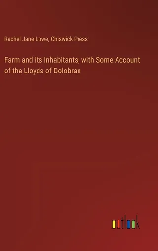 Farm and Its Inhabitants