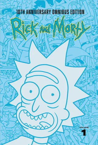 Rick and Morty 10th Anniversary Omnibus