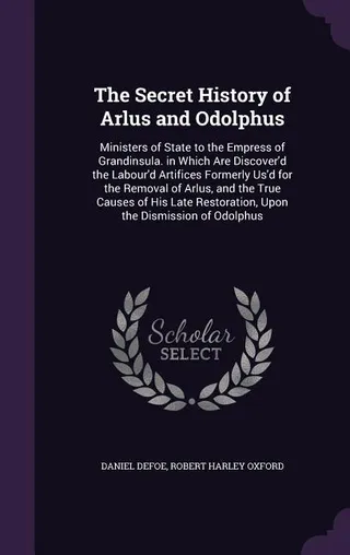 The Secret History of Arlus and Odolphus