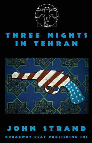 Three Nights In Tehran