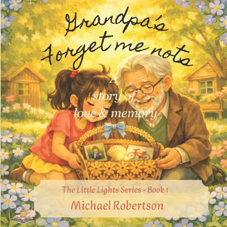 Grandpa's Forget-Me-Nots