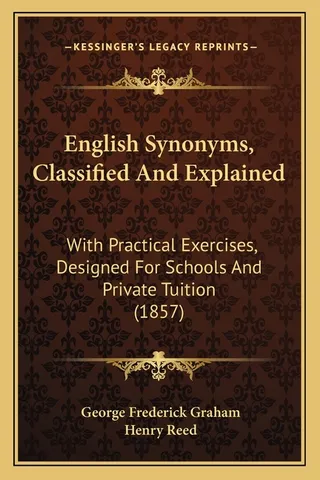 English Synonyms Classified And Explained