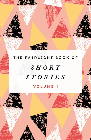 Fairlight Book of Short Stories